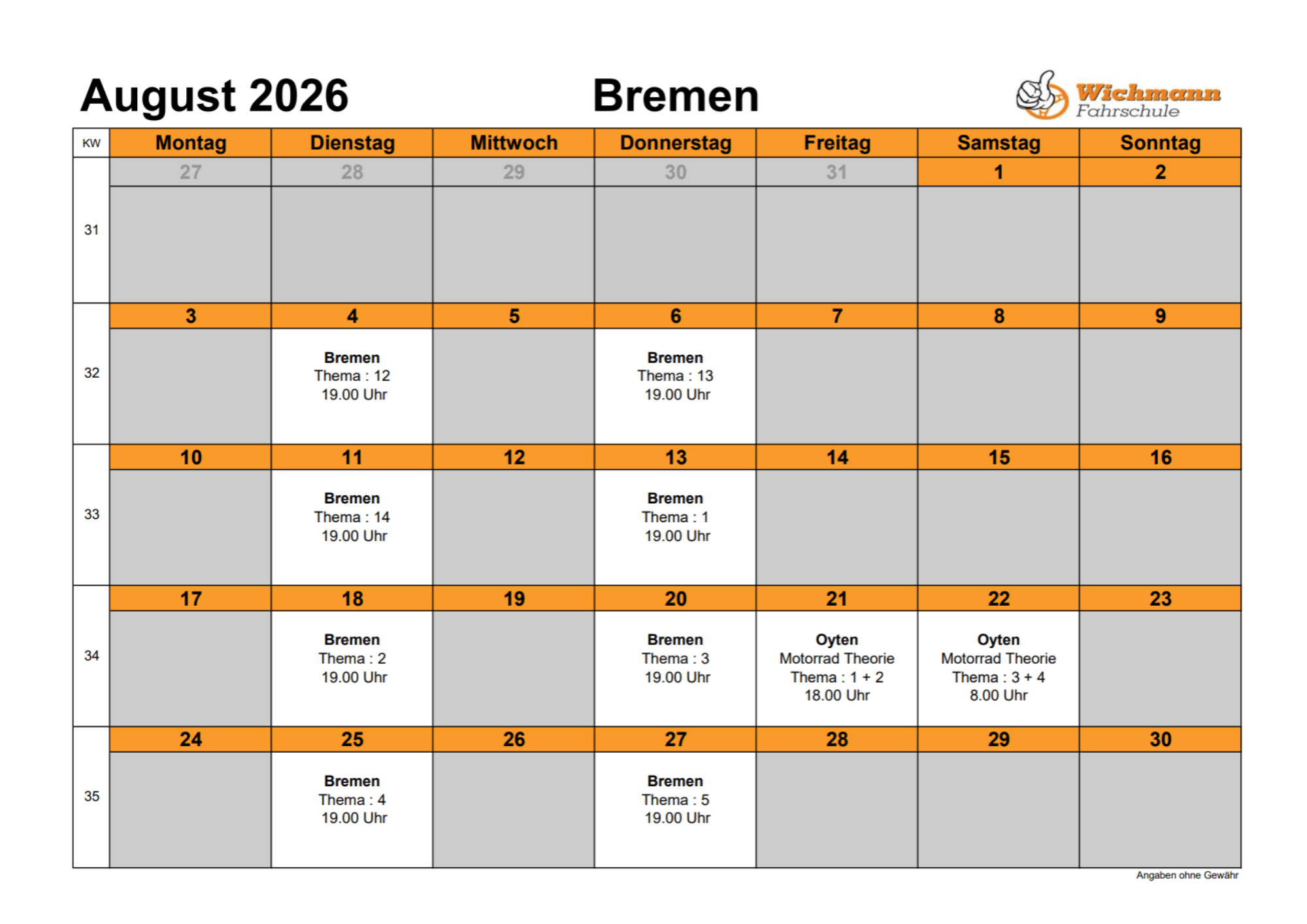 Calendar for August 2026 in Bremen, with driving-school schedule; orange day headers and gray/off cells mark slots and empty days, Bremen Fahrschule logo visible.